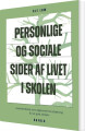 Personlige Og Sociale Sider Af Livet I Skolen