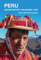 Peru - Højdepunkter I Inkaernes Land - 