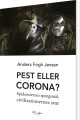 Pest Eller Corona - 
