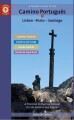 Pilgrim S Guide To The Camino Portugues Lisbon - Porto - Santiago