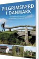 Pilgrimsfærd I Danmark - 
