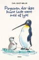 Pingvinen Der Ikke Kunne Lade Være Med At Lyve