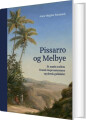 Pissarro Og Melbye