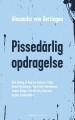 Pissedårlig Opdragelse