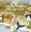 Pøller Prutter Og Klatter