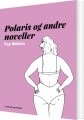 Polaris Og Andre Noveller - 