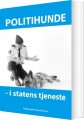 Politihunde I Statens Tjeneste - 