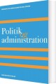 Politik Og Administration - 