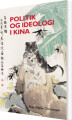 Politik Og Ideologi I Kina