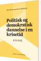 Politisk Og Demokratisk Dannelse I En Krisetid