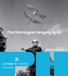 Poul Henningsen Dengang Og Nu - En Debatbog - 