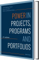 Power In Projects Programs And Portfolios