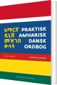 Praktisk Amharisk-Dansk Ordbog - 
