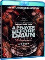 A Prayer Before Dawn - 