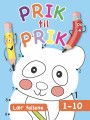 Prik Til Prik Lær Tallene 1-10
