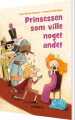 Prinsessen Som Ville Noget Andet