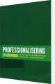 Professionalisering - En Grundbog - 
