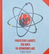 Professor Laurits The Rock Og Atomernes Abc - 