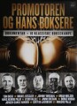 Promotoren Og Hans Boksere - 
