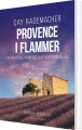 Provence I Flammer