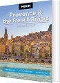 Provence The French Riviera Best Beaches Local Food Wine Hillside Villages