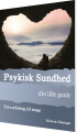 Psykisk Sundhed - Din Lille Guide