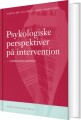 Psykologiske Perspektiver På Intervention - 