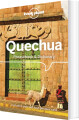 Quechua Phrasebook Dictionary - Lonely Planet