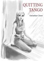 Quitting Tango - 