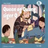 Queen Og Quang Siger Q - 