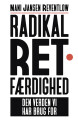 Radikal Retfærdighed - Den Verden Vi Har Brug For