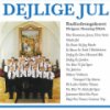 Radiodrengekoret - Dejlige Jul