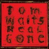 Tom Waits - Real Gone - Remixedremastered