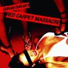 Duran Duran - Red Carpet Massacre - 