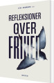 Refleksioner Over Frihed