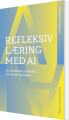 Refleksiv Læring Med Ai