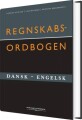 Regnskabsordbogen Dansk-Engelsk - 