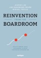 Reinvention From The Boardroom - 