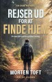 Rejer Ud For At Finde Hjem