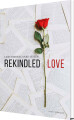 Rekindled Love - 