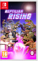 Reptilian Rising