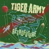 Tiger Army - Retrofuture - 