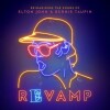 Revamp - Reimagining The Songs Of Elton John Bernie Taupen - 