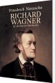 Richard Wagner Et Musikantproblem - 