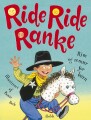 Ride Ride Ranke - 