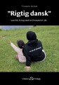 Rigtig Dansk