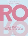 Ro - Mindfulness For Børn Og Unge - 
