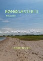 Rømøgæster Iii