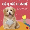 Rør Og Føl Dejlige Hunde