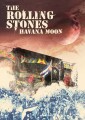 The Rolling Stones Havana Moon - 